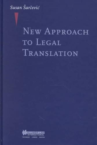9789041104014 New Approach to Legal Translation