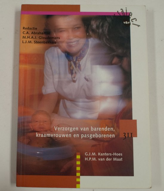9789042501133-Verzorgen-van-barenden-kraamvrouwen-en-pasgeborenen-311-deel-Leerboek-druk-1