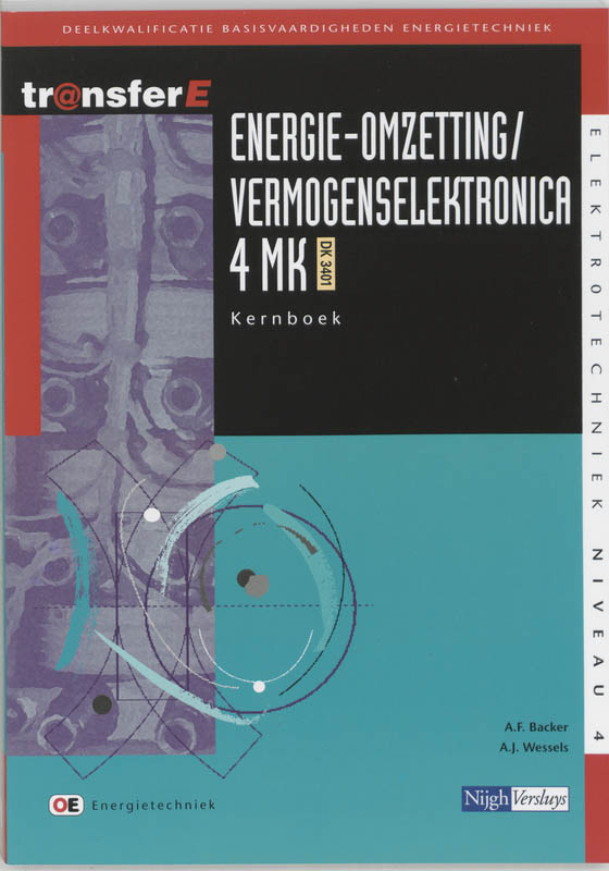 9789042511484 TransferE 4  Energieomzetting  vermogenselektronica 4MKDK3401 Kernboek