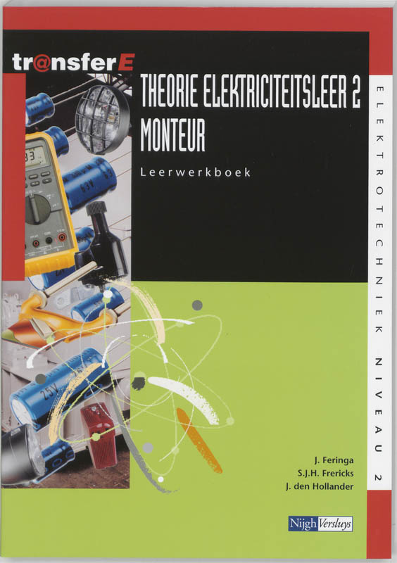 9789042514409 TransferE   Theorie Elektriciteitsleer 2 Monteur Leerwerkboek
