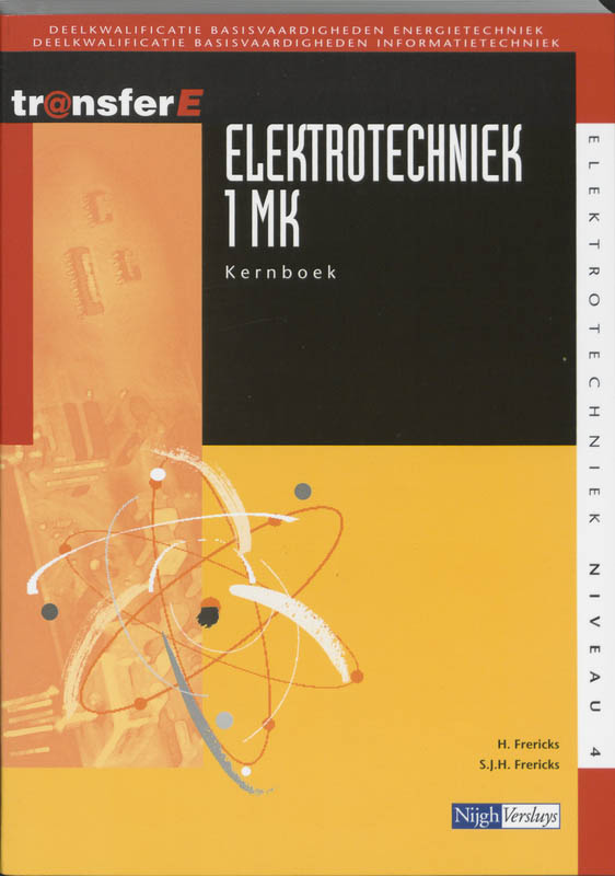 9789042525443 Elektrotechniek  1MK  deel Kernboek
