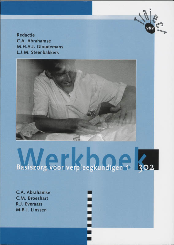 9789042527102-Basiszorg-Voor-Verpleegkundigen-1-302-Deel-Werkboek