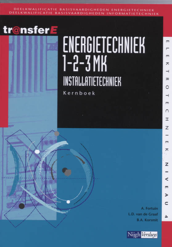 9789042541412 TransferE   Energietechniek 123MK installatietechniek Kernboek