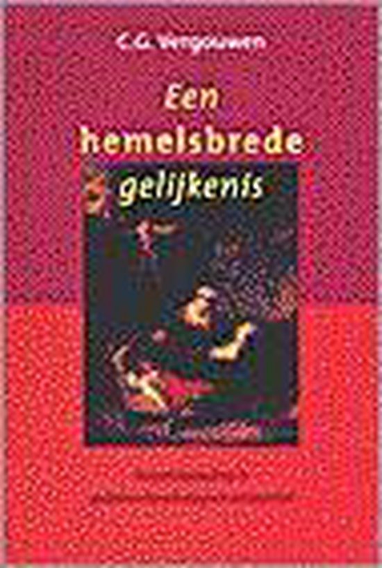 9789043503112-Een-hemelsbrede-gelijkenis-druk-1