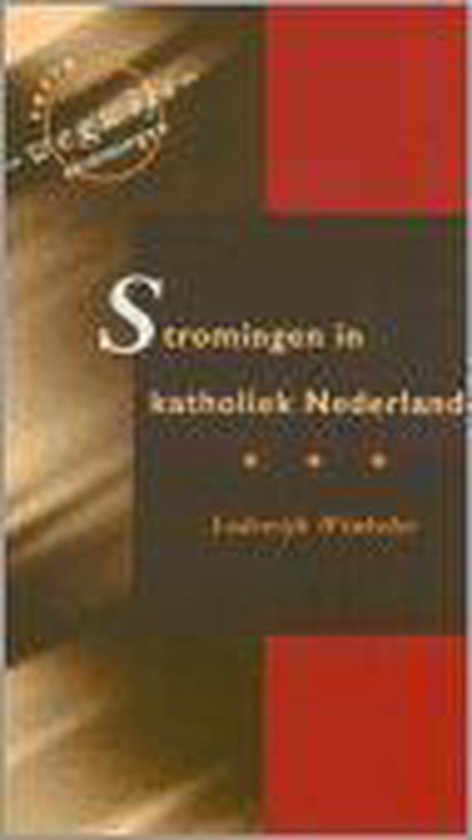 9789043508896 Stromingen In Katholiek Nederland