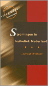 9789043508896-Stromingen-In-Katholiek-Nederland