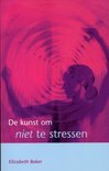9789043509794-De-kunst-om-niet-te-stressen