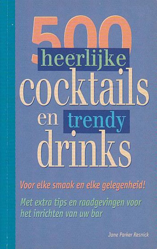 9789043803328-500-heerlijke-cocktails-en-trendy-drinks