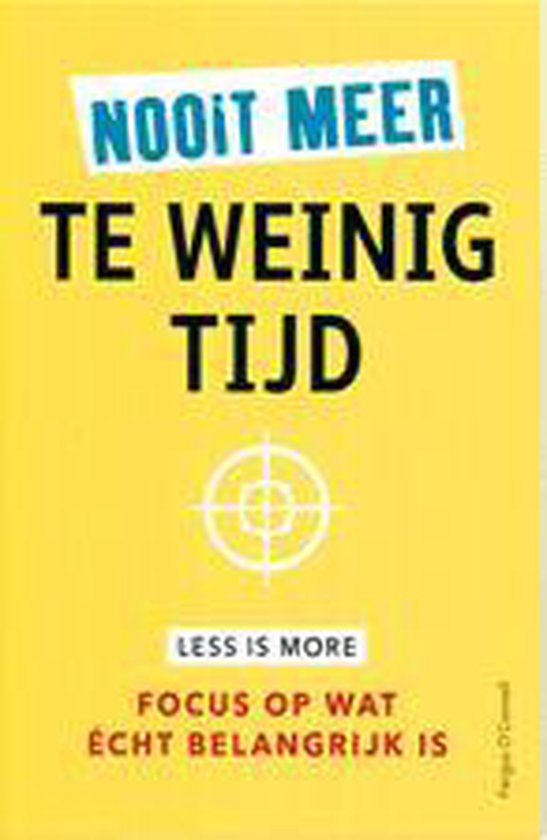 9789043829182-Nooit-meer-te-weinig-tijd
