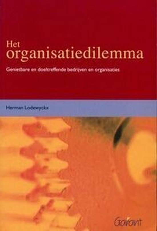 9789044111033 Het organisatiedilemma  druk 1