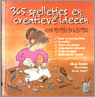 9789044301038 365 Spelletjes En Creatieve Ideeen Voor