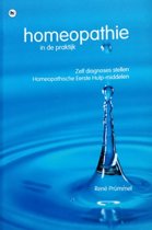 9789044317091-Homeopathie-in-de-praktijk--Zelf-diagnoses-stellen--Homeopathische-Eerste-Hulp-middelen
