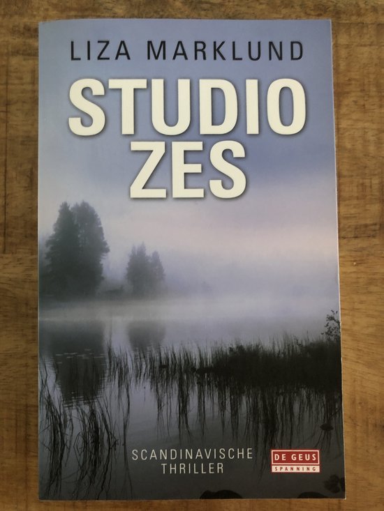 9789044523850 Studio Zes  Liza Marklund