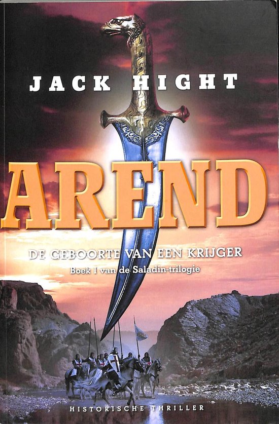 9789045206479-Saladin-trilogie-1--Arend.-De-geboorte-van-een-krijger