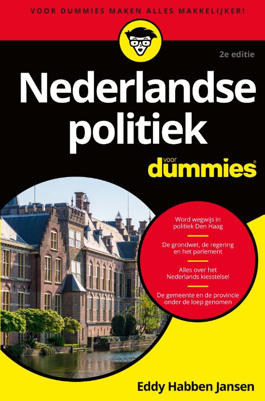 9789045357911 Voor Dummies     Nederlandse politiek voor Dummies 2e editie