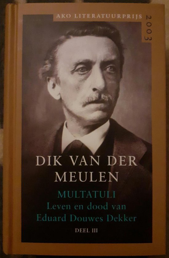 9789046423189-Multatuli--Leven-en-dood-van-Eduard-Douwes-Dekker-Deel-III