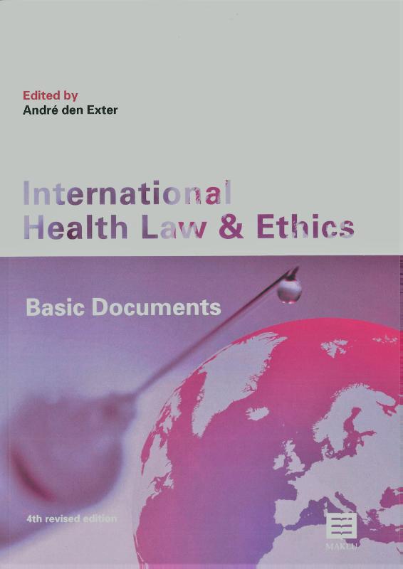 9789046609484 International Health Law and Ethics