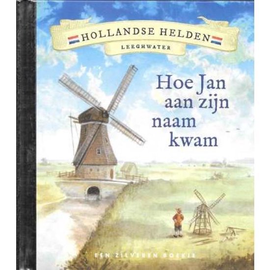 9789047620655-Leeghwater-Hoe-Jan-aan-zijn-naam-kwam