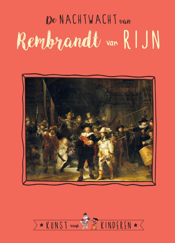 9789047805571-De-Nachtwacht-van-Rembrandt-van-Rijn