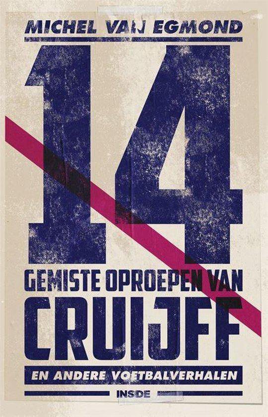 9789048858170-14-gemiste-oproepen-van-Cruijff--Johan