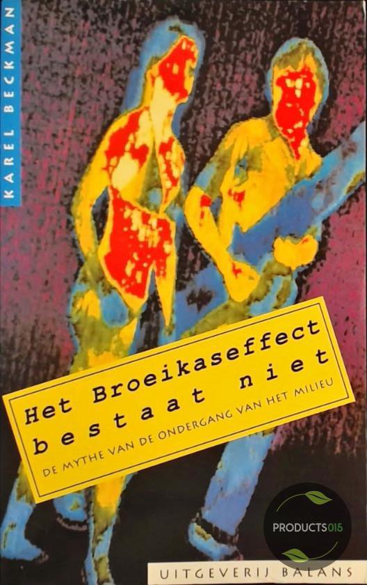9789050181839-BROEIKASEFFECT-BESTAAT-NIET