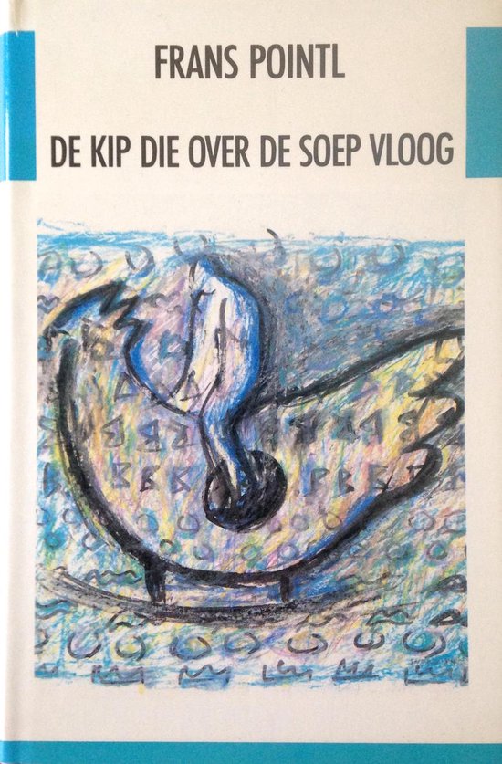 9789051080438-De-kip-die-over-de-soep-vloog-verhalen