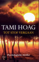 9789051083217 Tot stof vergaan  Tami Hoag