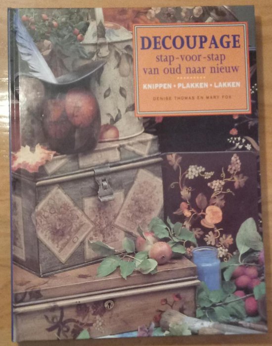 9789051214949-DECOUPAGE.STAP-VOOR-STAP-VAN-OUD-NA