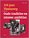 9789051218497-125-JAAR-THUISZORG-OUDE-TRADITIES-NIEUWE-AMB.