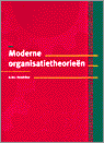 9789052612706 Moderne organisatietheorieen  druk 2