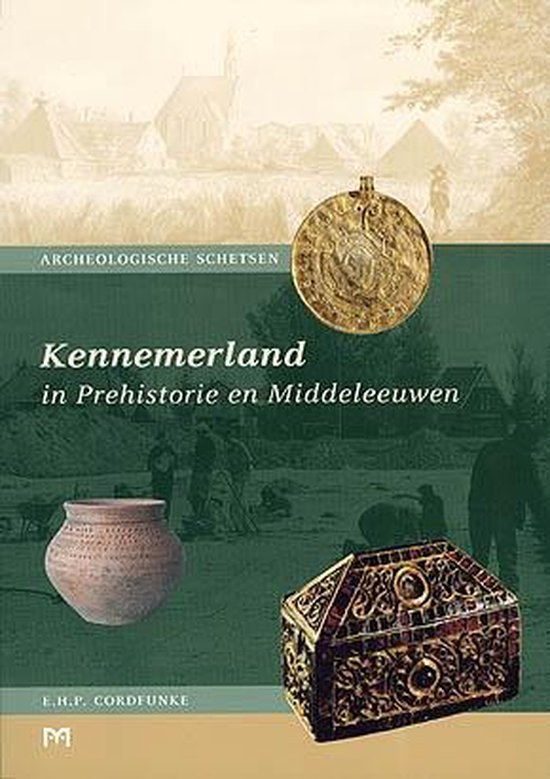 9789053452974-Kennemerland-in-prehistorie-en-middeleeuwen