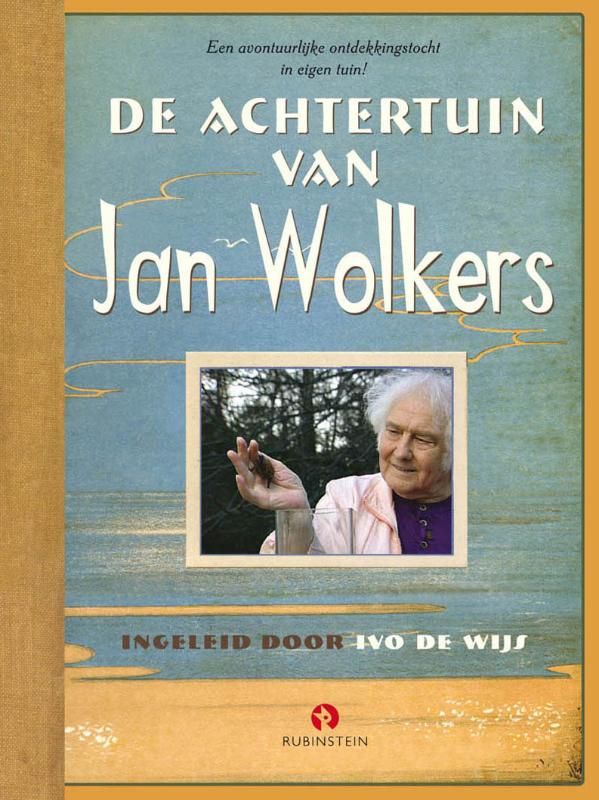 9789054447023 De Achtertuin Van Jan Wolkers Boek En Dvd