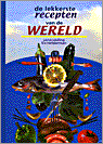 9789055018031-De-Lekkerste-Recepten-Van-De-Wereld