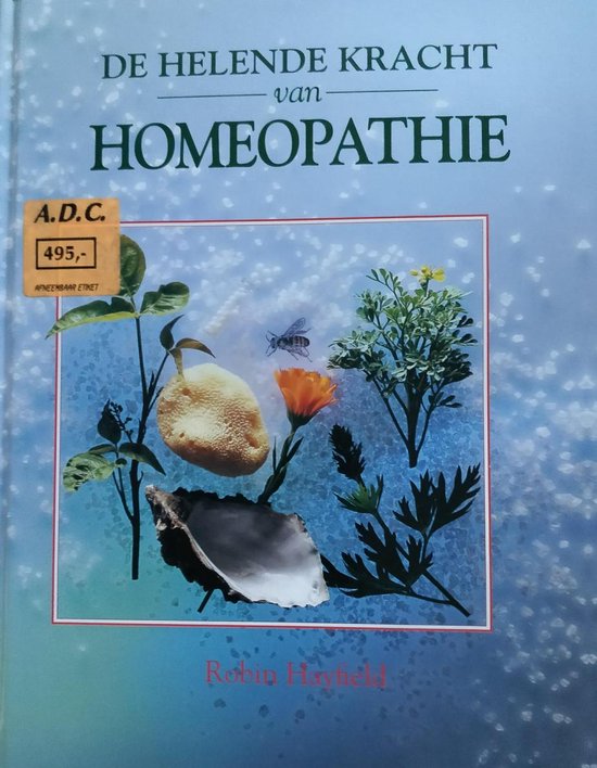 9789055610631-De-helende-kracht-van-homeopathie