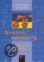9789055743926 Werkboek Opvoeding  druk 2