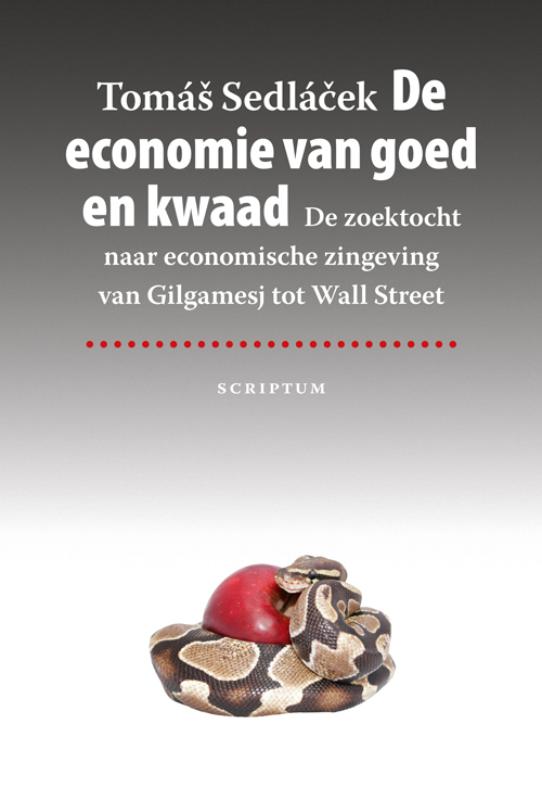 9789055940295 De Economie Van Goed En Kwaad