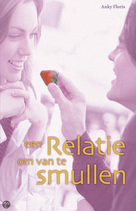 9789055991303 Een Relatie Om Van Te Smullen