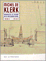 9789056620417-MICHEL-DE-KLERK-NED.ED.-1884-1923