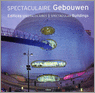 9789057648557 Spectaculaire gebouwen