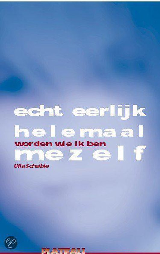 9789058040237-Echt-Eerlijk-Helemaal-Mezelf