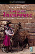 9789058311245-Langs-De-Incaroute-Een-Vrouw-Reist-Door-Zuid-Amerika