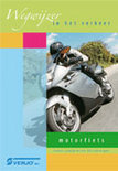 9789058622273-Motorfiets-Wegwijzer-in-het-verkeer--20e-druk--september-2011