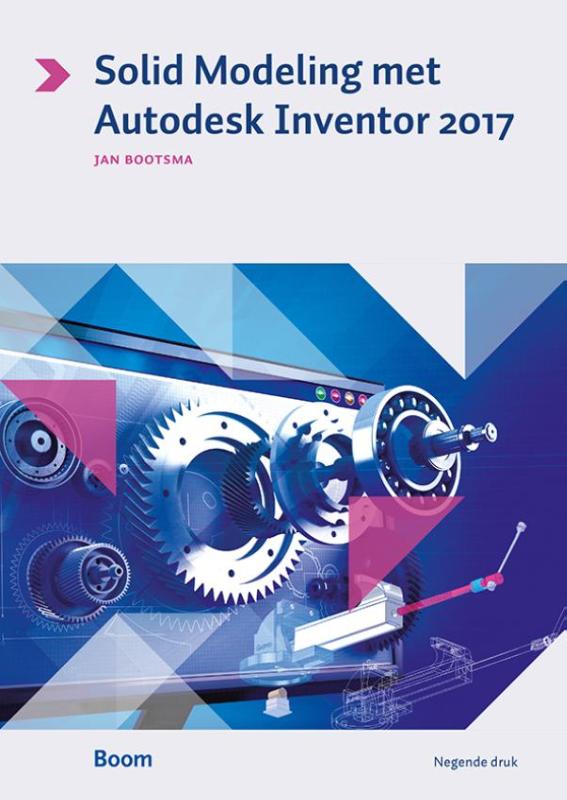 9789058757630 Solid Modeling met Autodesk Inventor 2017 2017