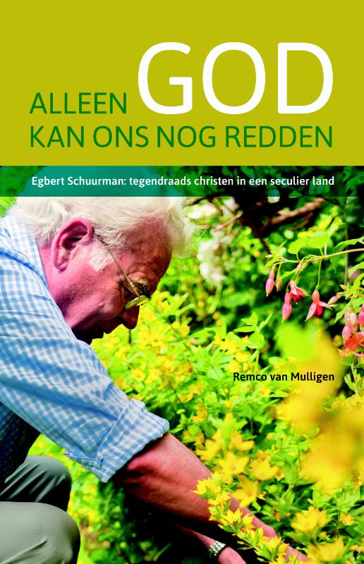 9789058819567-Alleen-God-kan-ons-nog-redden