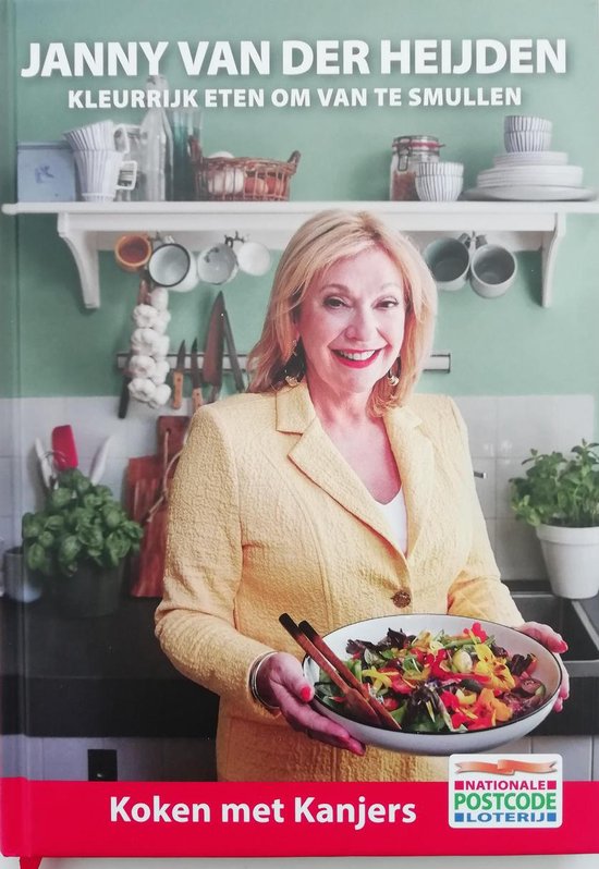9789059561236 Kleurrijk eten om van te smullen  Janny van der Heijden