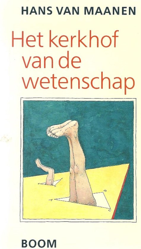 9789060099926 Het kerkhof van de wetenschap