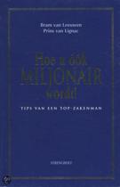 9789060108598-Hoe-u-ook-miljonair-wordt