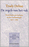 9789060128268 De regels van het vak  druk 1
