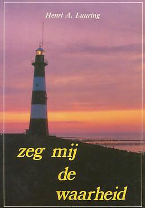 9789060851388-Zeg-mij-de-waarheid