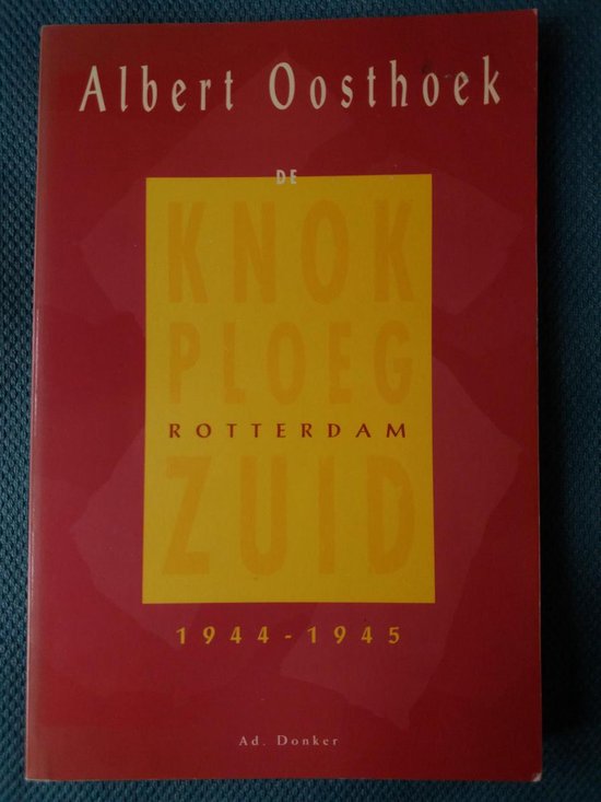 9789061003427-Knokploeg-rotterdam-zuid-1944-1945
